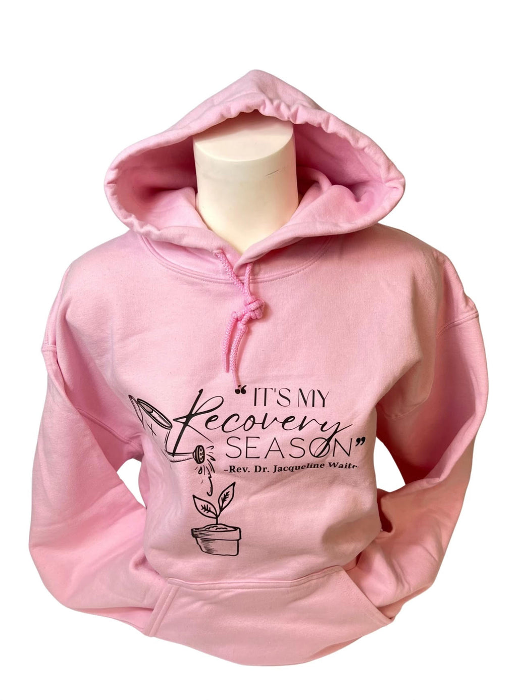 'It's My Recovery Season' Hoodie